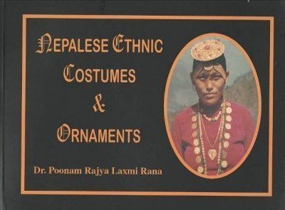 Nepalese Ethnic Costumes and Ornaments