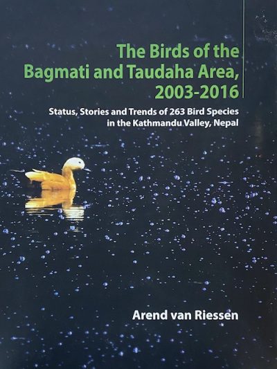 The Birds of the Bagmati and Taudaha Area, 2003-2016
