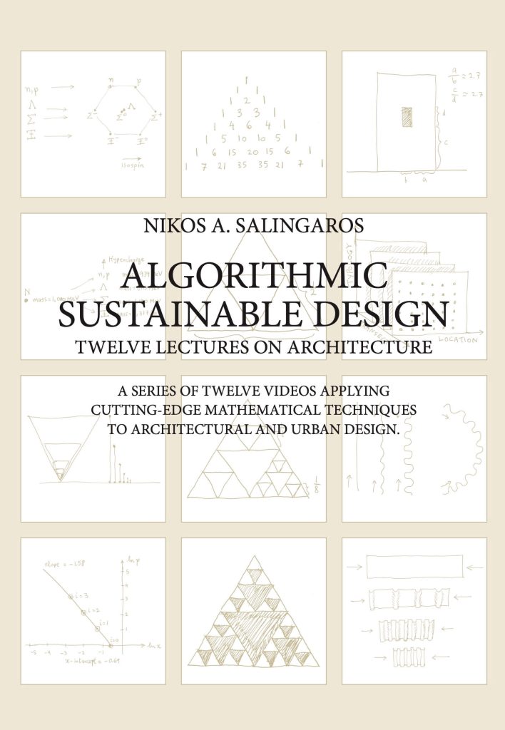 Algorithmic Sustainable Design : Twelve Lectures on Architecture