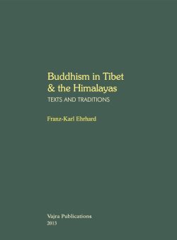 Buddhism in Tibet and the Himalayas (First Volume)