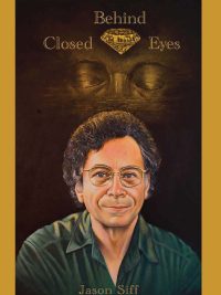 Behind Closed Eyes