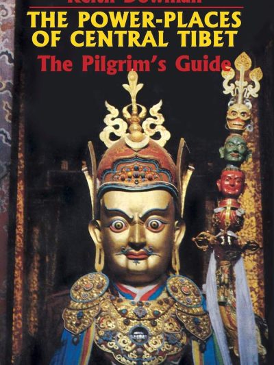 The Power Places of Central Tibet