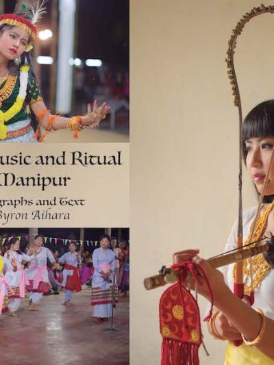 Dance, Music, and Ritual in Manipur