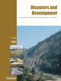 Disasters and Development Investing in Sustainable Development in Nepal
