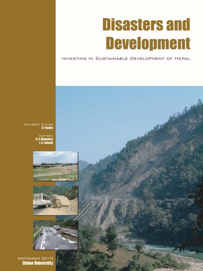 Disasters and Development Investing in Sustainable Development in Nepal
