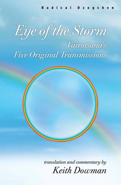 Eye of the Storm : Vairotsana's Five Original Transmissions