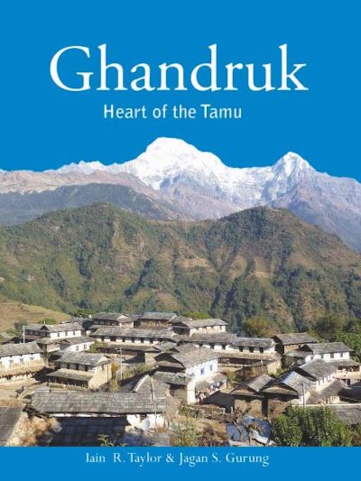 Ghandruk : Heart of the Tamu