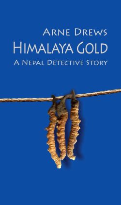 Himalaya Gold : A Nepal Detective Story