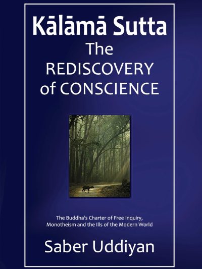 Kalama Sutta : The Rediscovery of Conscience