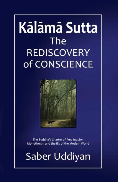 Kalama Sutta : The Rediscovery of Conscience