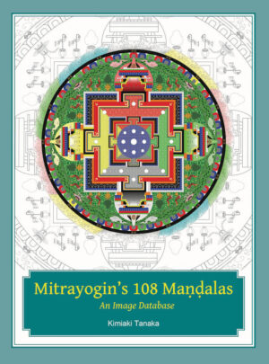 Mitrayogin's 108 Mandalas : An Image Database