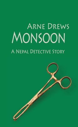 Monsoon : A Nepal Detective Story