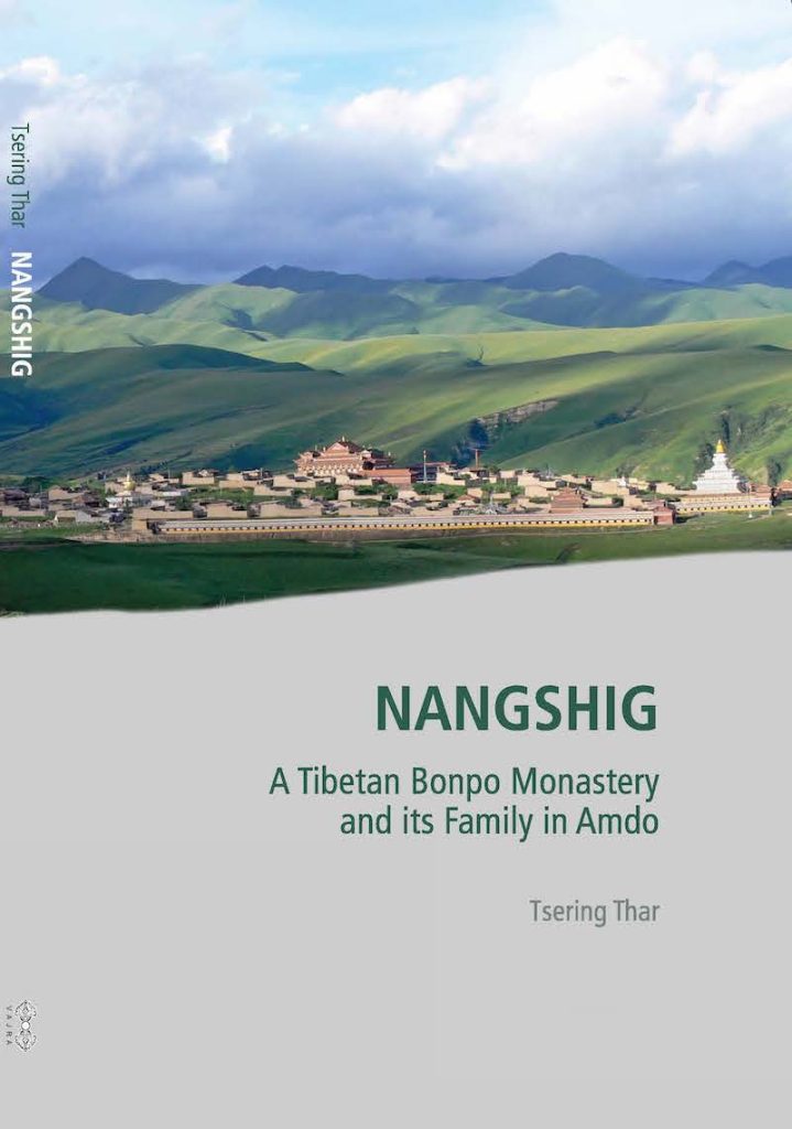 Nangshig : A Tibetan Bonpo Monastery and its family in Amdo