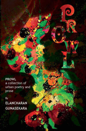 Prowl : A Collection of Urban Poetry and Prose