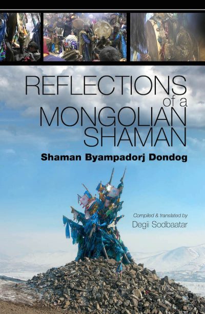 Reflections of a Mongolian Shaman