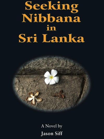 Seeking Nibbana in Sri lanka