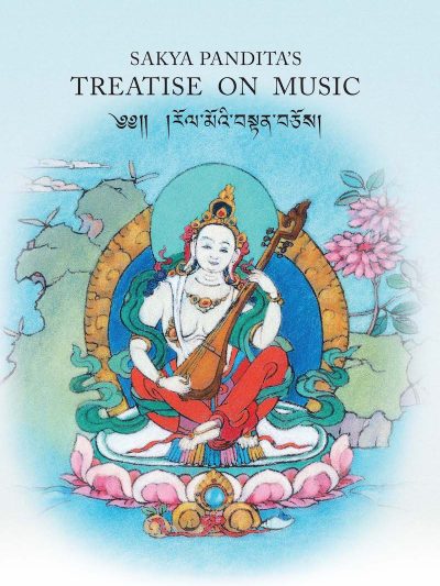 Sakya Pandita's Treatise on Music