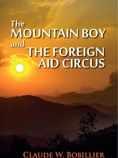 The Mountain Boy and the Foreign Aid Circus