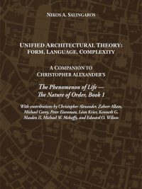 Unified Architectural Theory : Form, Language, complexity