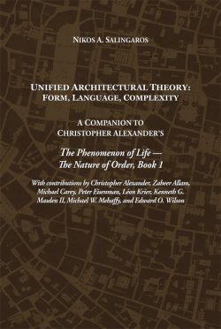 Unified Architectural Theory : Form, Language, complexity