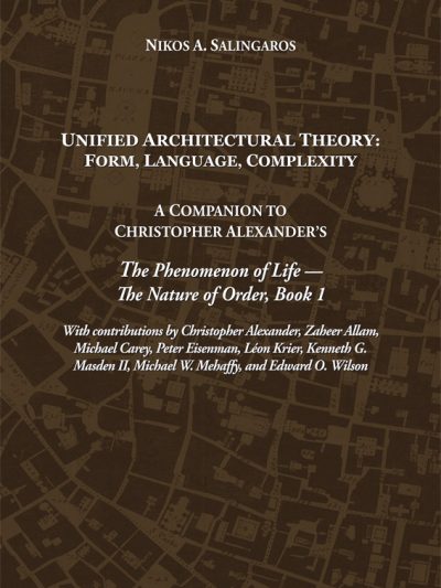 Unified Architectural Theory : Form, Language, complexity