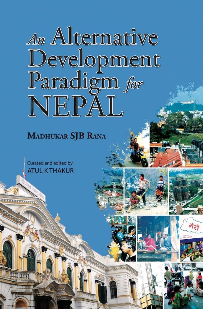 An Alternative Development Paradigm for Nepal