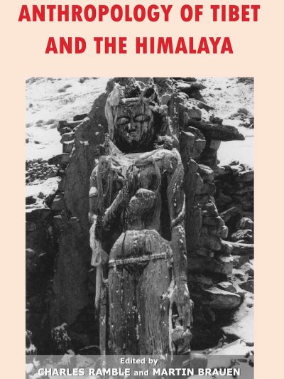 Anthropology of Tibet and the Himalaya
