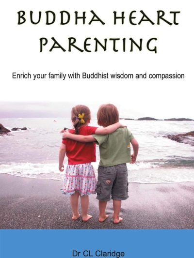 Buddha Heart Parenting : Enrich your family with Buddhist wisdom and compassion