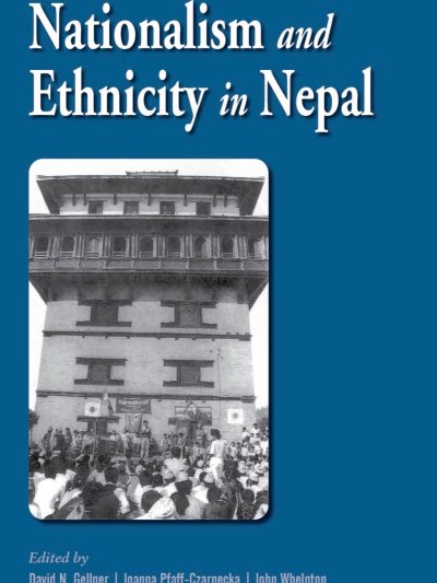 Nationalism and Ethnicity in Nepal