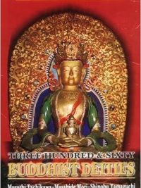 Three Hundred and Sixty Buddhist Deities