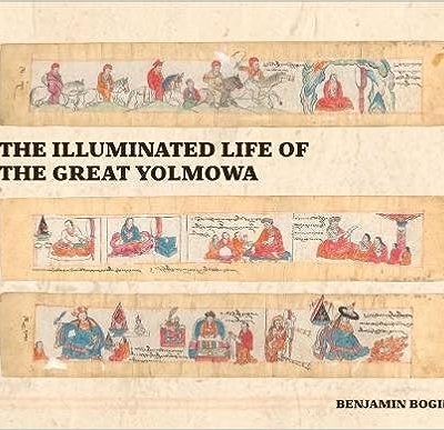 The Illuminated Life of the Great Yolmowa