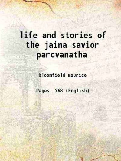 The Life and stories of Parcvanatha