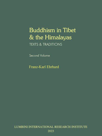 Buddhism in Tibet and the Himalayas (Second Volume)