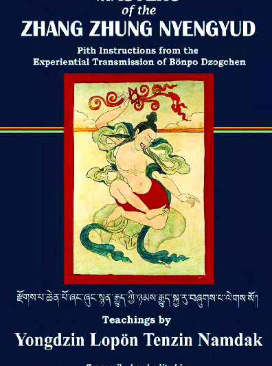 Masters of the Zhang Zhung Nyungyud: Pith Instructions from the Experiential Transmission of Bonpo Dzogchen