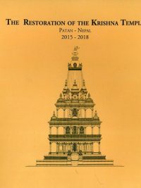 The Restoration Of The Krishna Temple, Patan - Nepal, 2015 - 2018