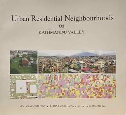Urban Residential Neighbourhoods Of Kathmandu Valley