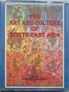 The Art And Culture Of South East Asia