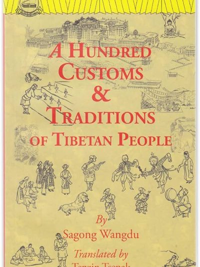 A Hundred Customs and Traditions of Tibetan People