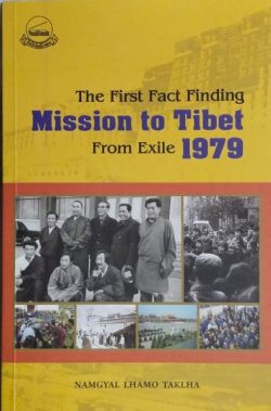 The First Fact Finding Mission to Tibet from Exile 1979
