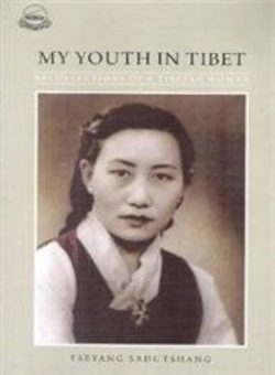 My youth in Tibet Recollections of tibetan woman
