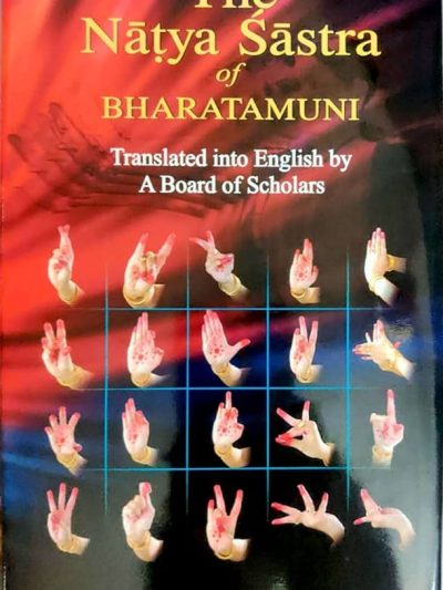 The Natya Sastra of Bharatamuni