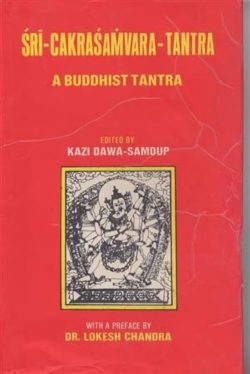 Sri Cakrasamvara Tantra : A Buddhist Tantra