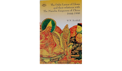 The Dalai Lamas of Lhasa and their relations with the manchu emperors of china 1644-1908