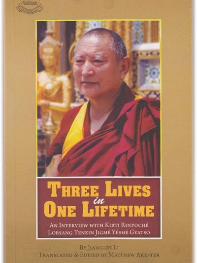 Three Lives in one Lifetime : An Interview with Kirti Rinpoche Lobsang Tenzin Jigme Yeshe Gyatso