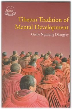 Tibetan Tradition of Mental Development