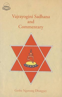 Vajrayogini Sadhana and Commentary