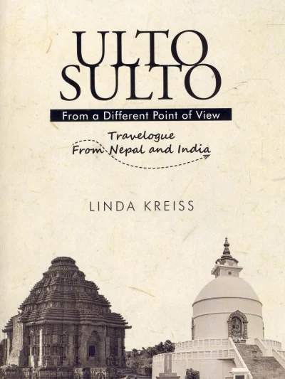 ULTO SULTO : Travelogue from Nepal and India