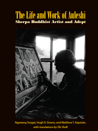 The Life and Work of Auleshi : Sherpa Buddhist Art and Adept (Ebook)