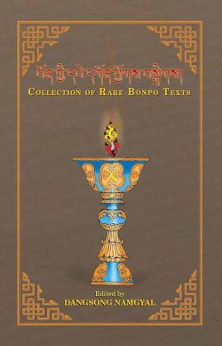 Collection of Rare Bonpo Texts (Tibetan language)