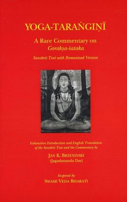 Yoga - Tarangini : A Rare Commentary On Goraksa-sataka